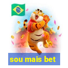 sou mais bet